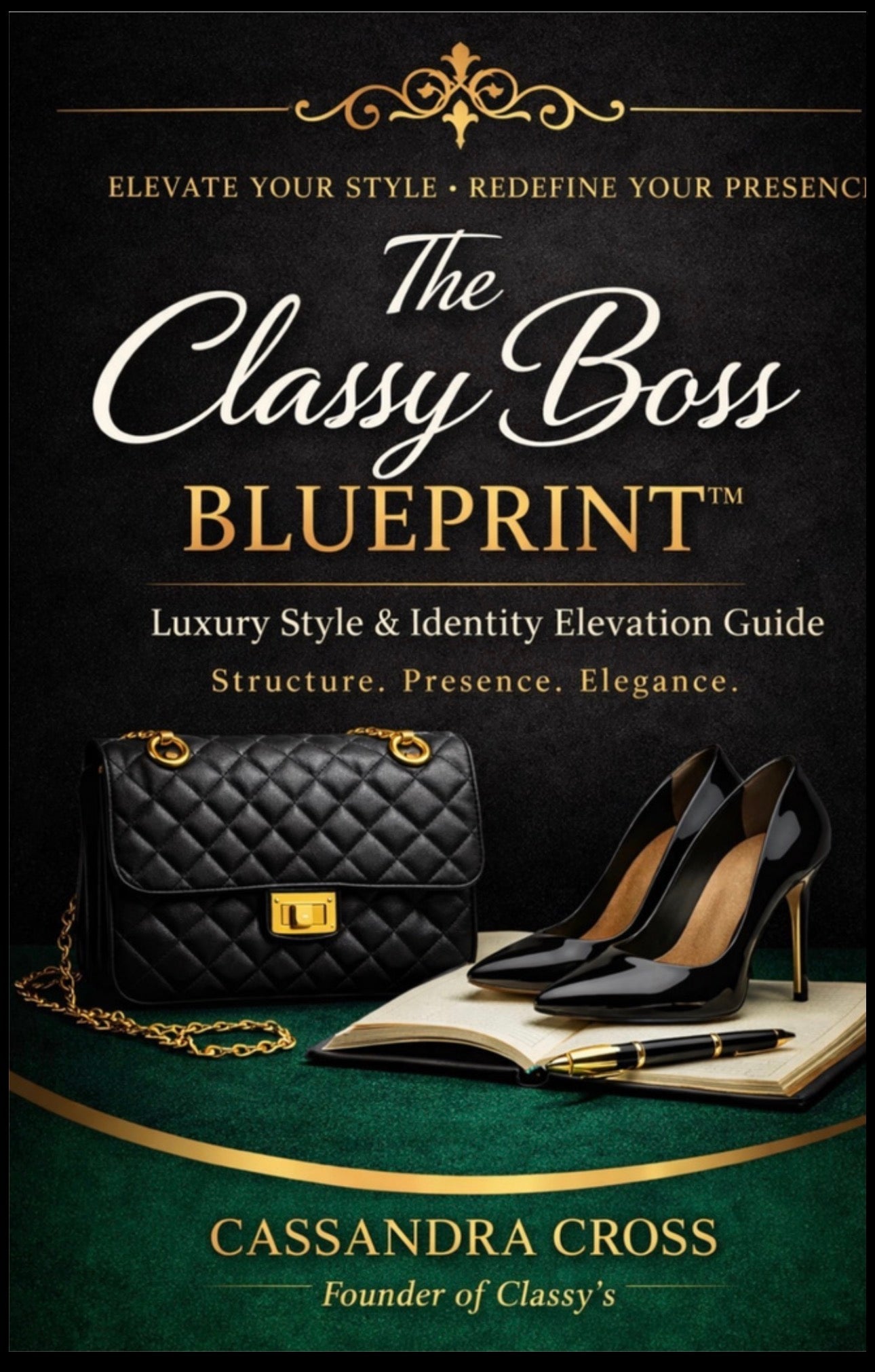 The Classy Boss Blueprint Classy’s